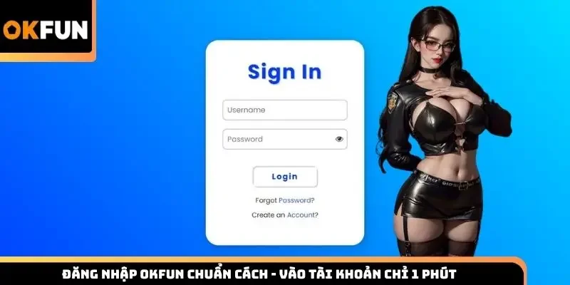 Đăng Nhập Okfun